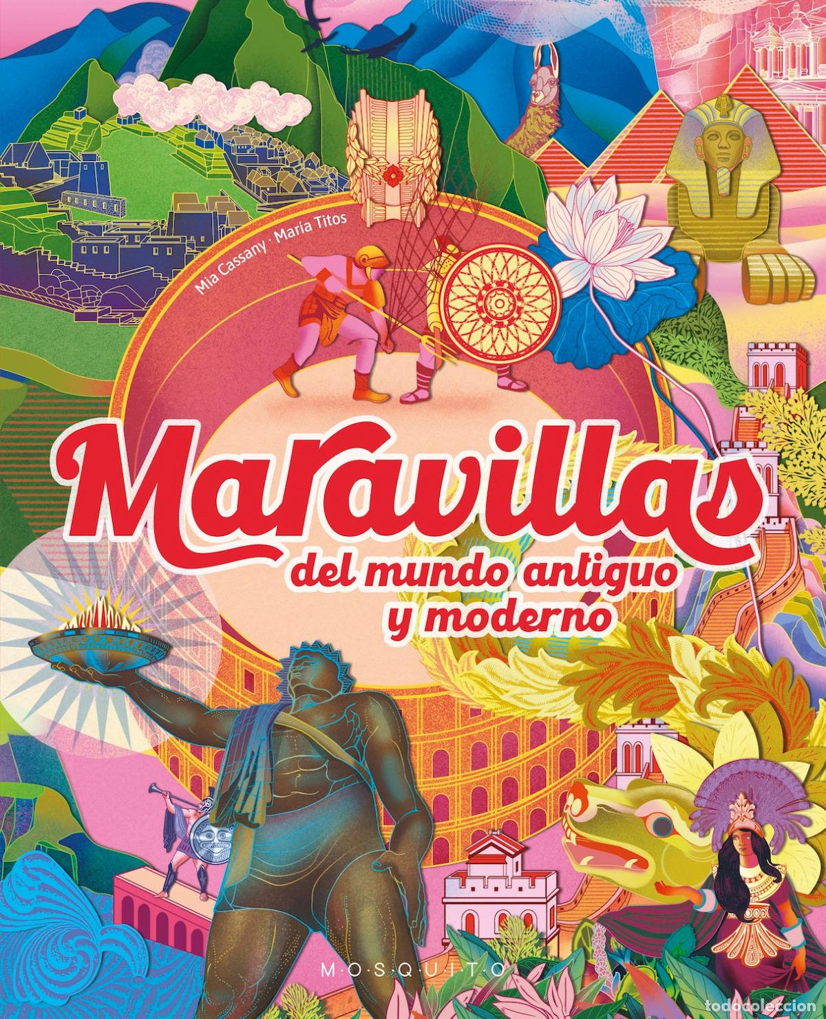 Libri: MARAVILLAS DEL MUNDO ANTIGUO Y MODERNO - Cassany, Mia