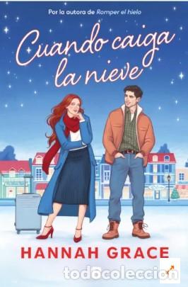 Libros: CUANDO CAIGA LA NIEVE - HANNAH GRACE - Foto 1