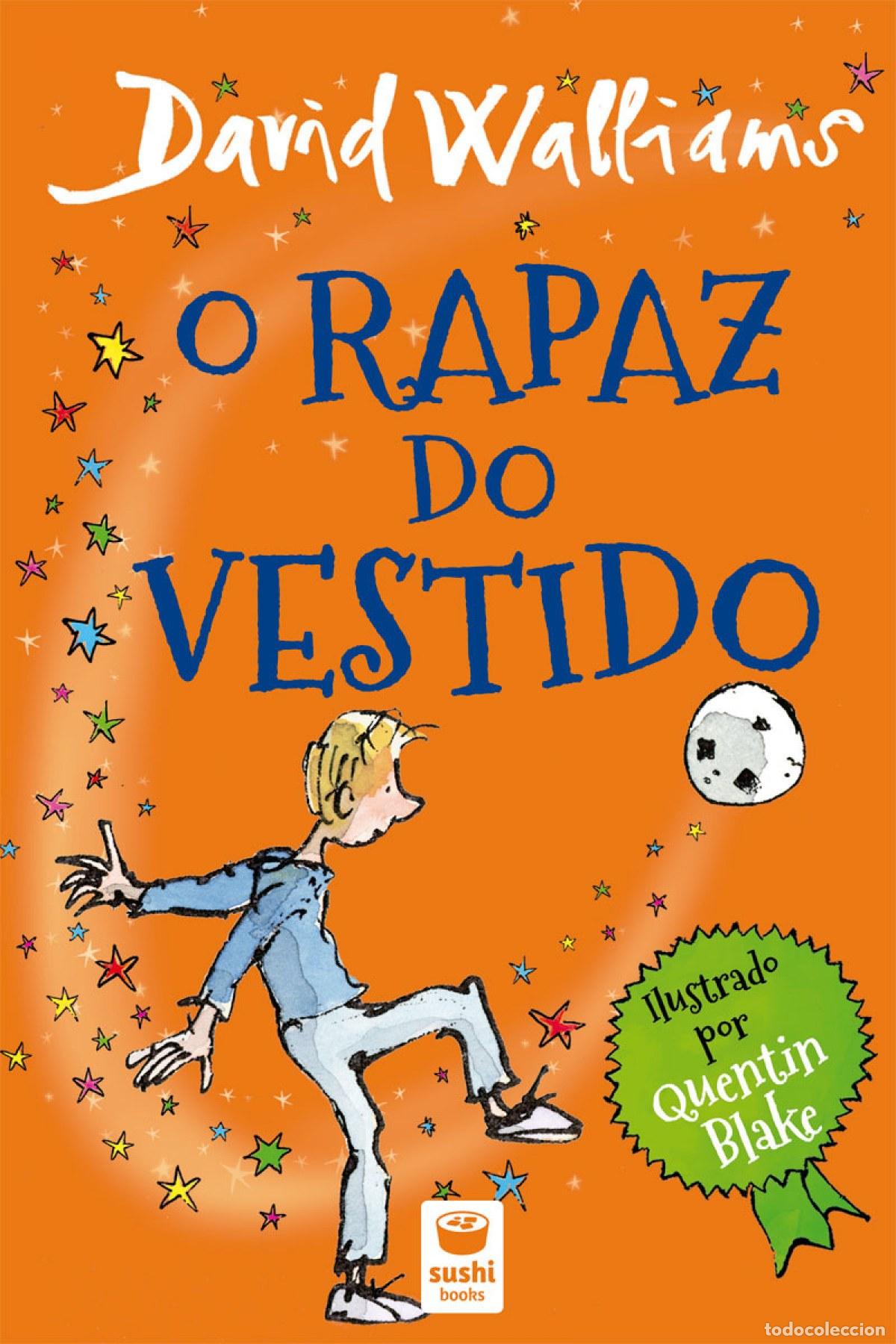 B&uuml;cher: O RAPAZ DO VESTIDO - Walliams, David