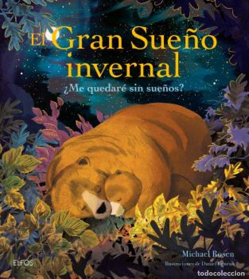 Libros: EL GRAN SUE&Ntilde;O INVERNAL - Rosen, Michael