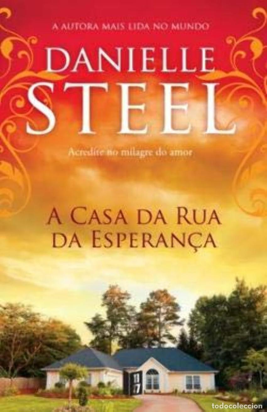 B&uuml;cher: A CASA DA RUA DA ESPEREN&Ccedil;A - Steel, Danielle
