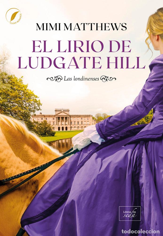 B&uuml;cher: LIRIO DE LUDGATE HILL,EL - MATTHEWS, MIMI