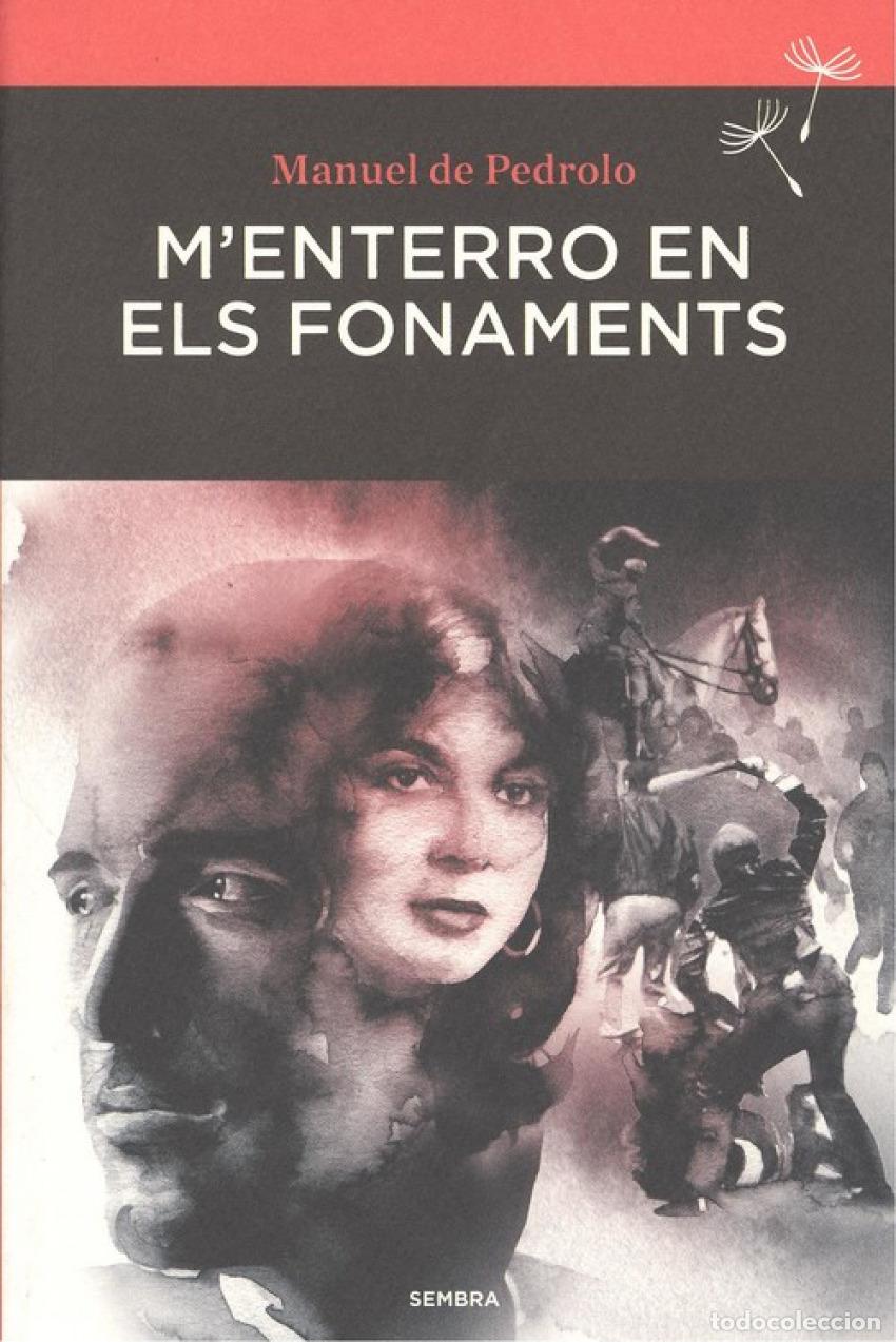 Livros: M'ENTERRO EN ES FONAMENTS - Pedrolo, Manuel De