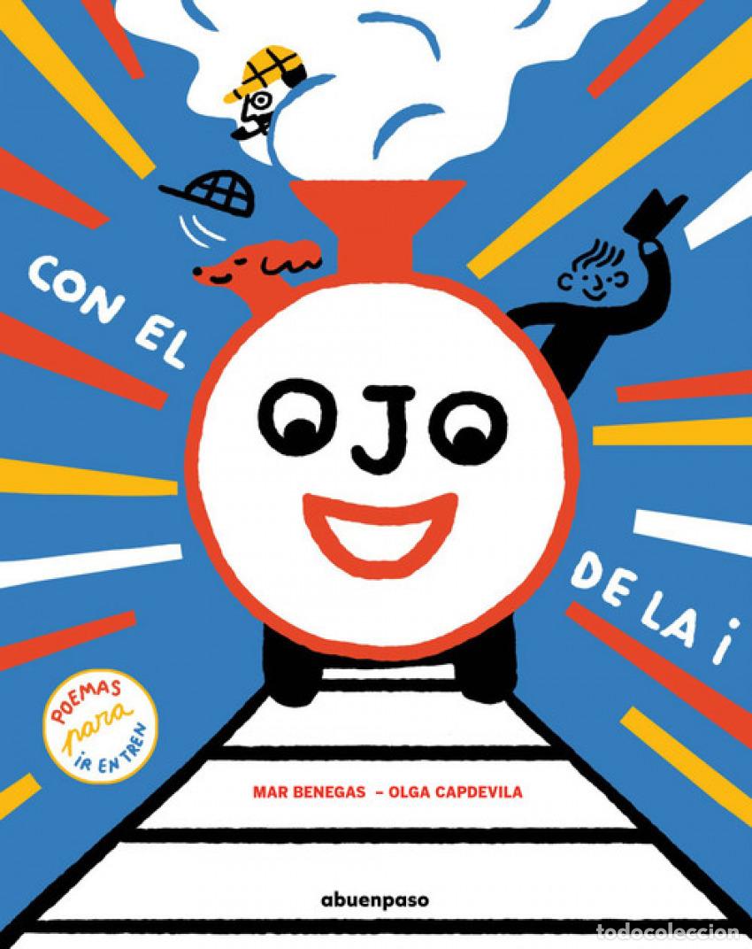 Libros: CON EL OJO DE LA I - Benegas Ortiz, Mar