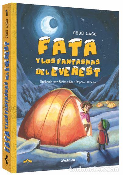books: FATA Y LOS FANTASMAS DEL EVEREST - Lago, Chus