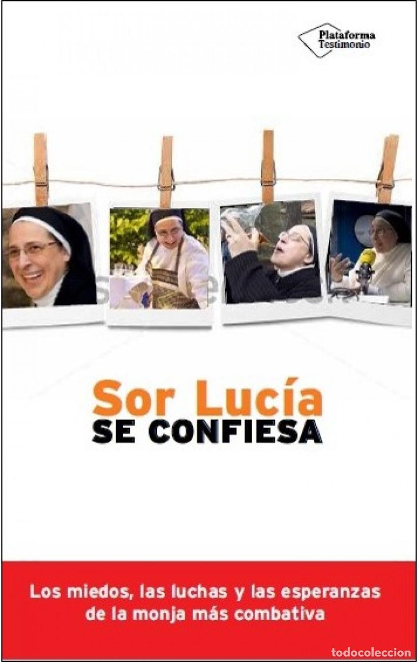 Libros: SOR LUCIA SE CONFIESA - Sor Lucia Caram