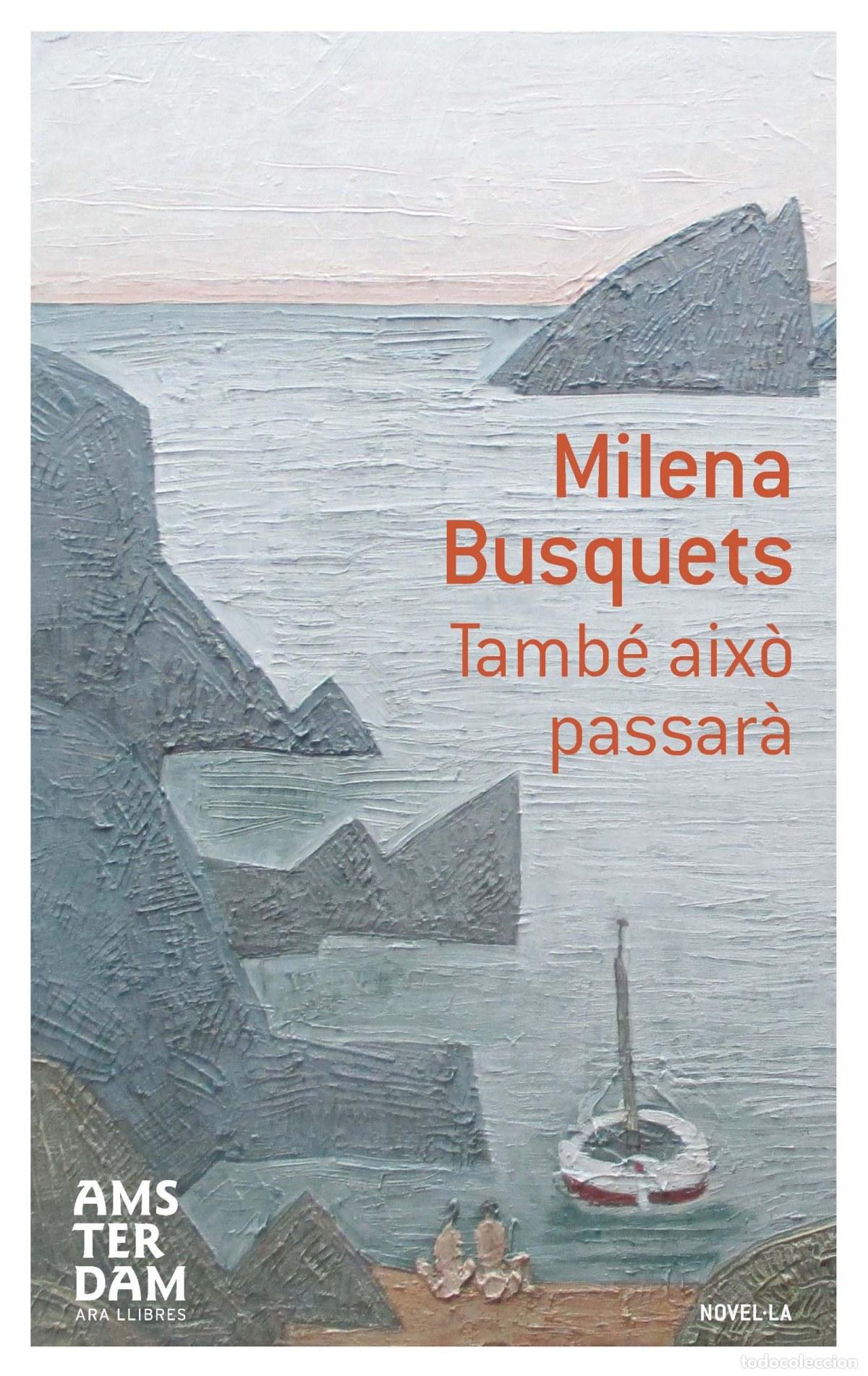 Libri: AIX&Ograve; TAMB&Eacute; PASSAR&Agrave; - Busquets, Milena