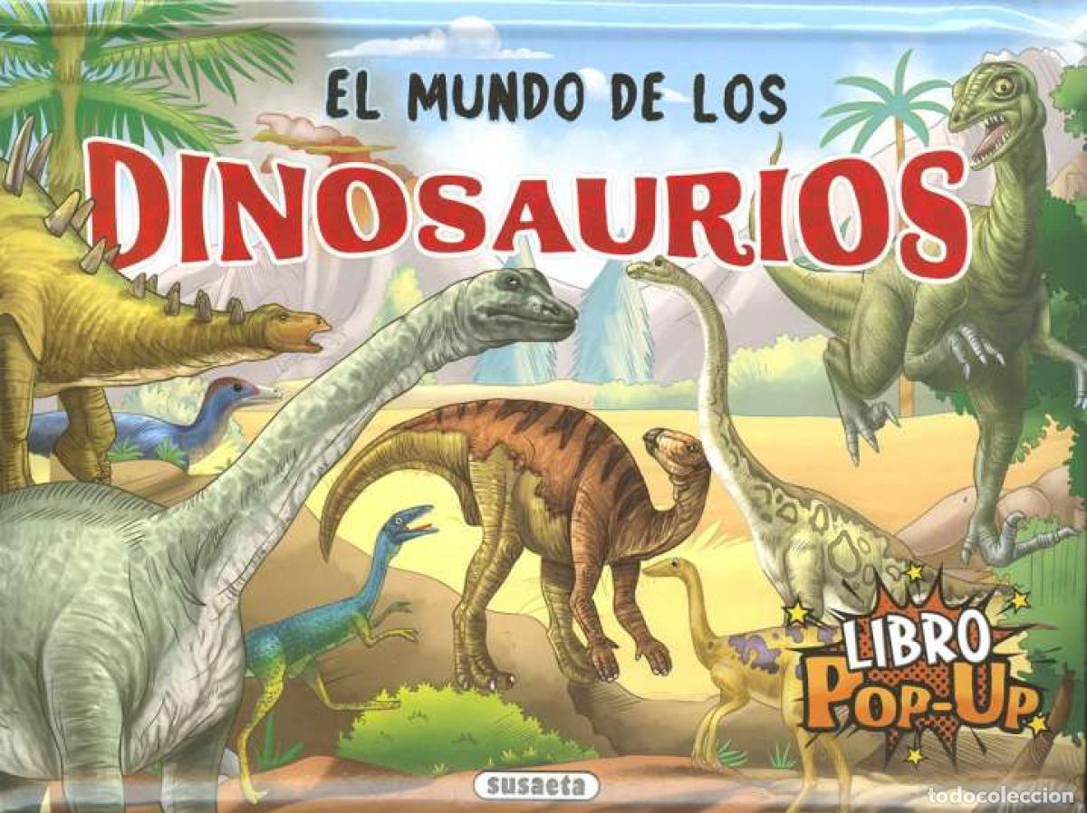 Libros: EL MUNDO DE LOS DINOSAURIOS - AA.VV