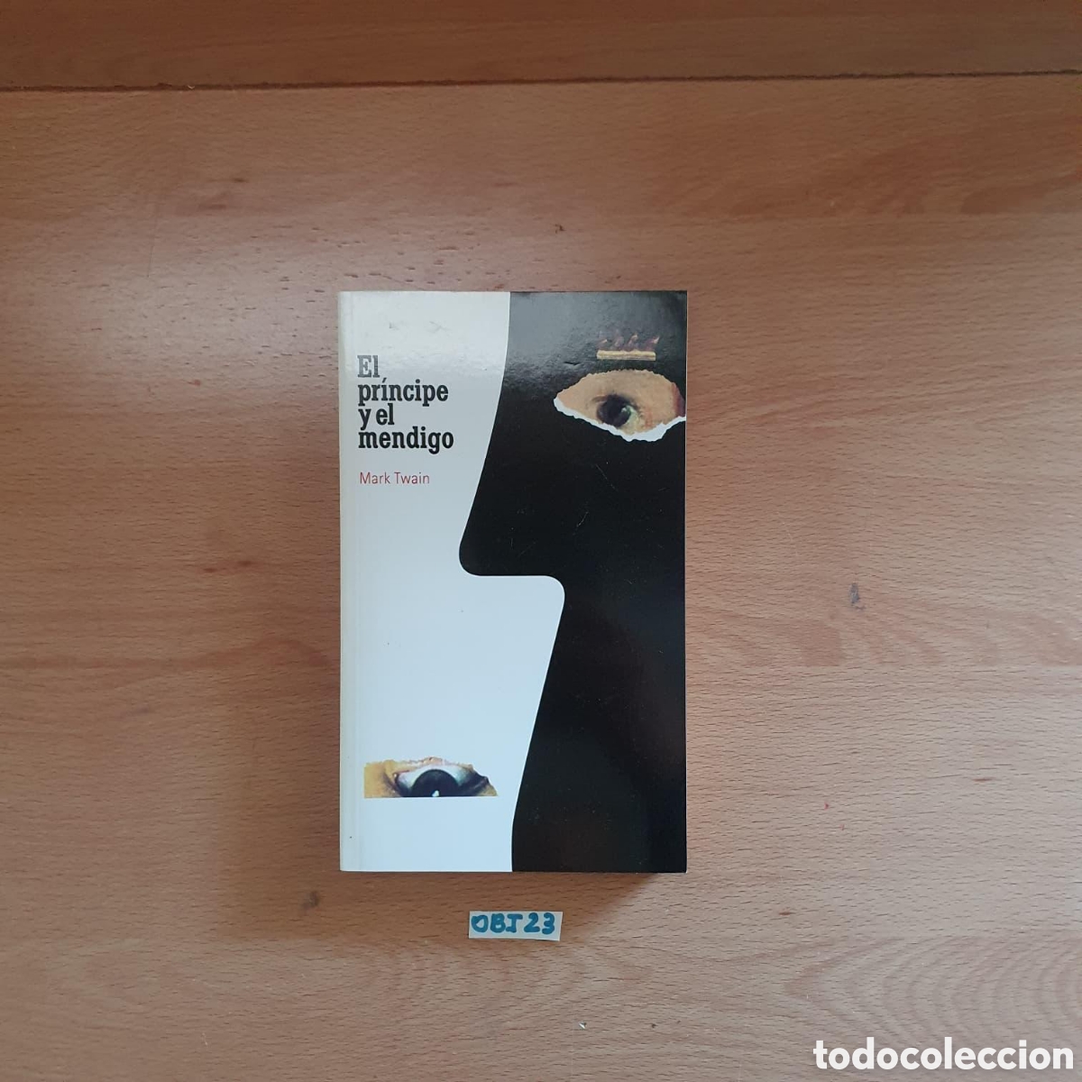 Libros: El pr&iacute;ncipe y el mendigo - Foto 1