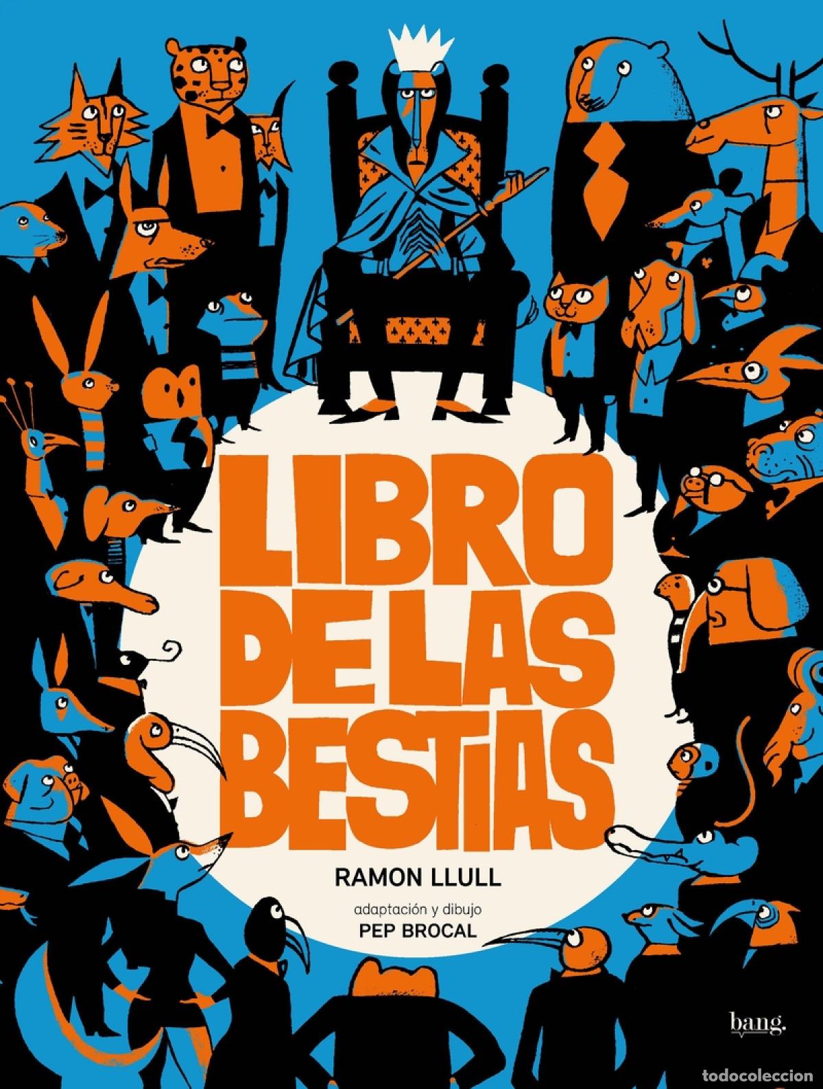 Libros: LIBRO DE LAS BESTIAS - BROCAL, PEP