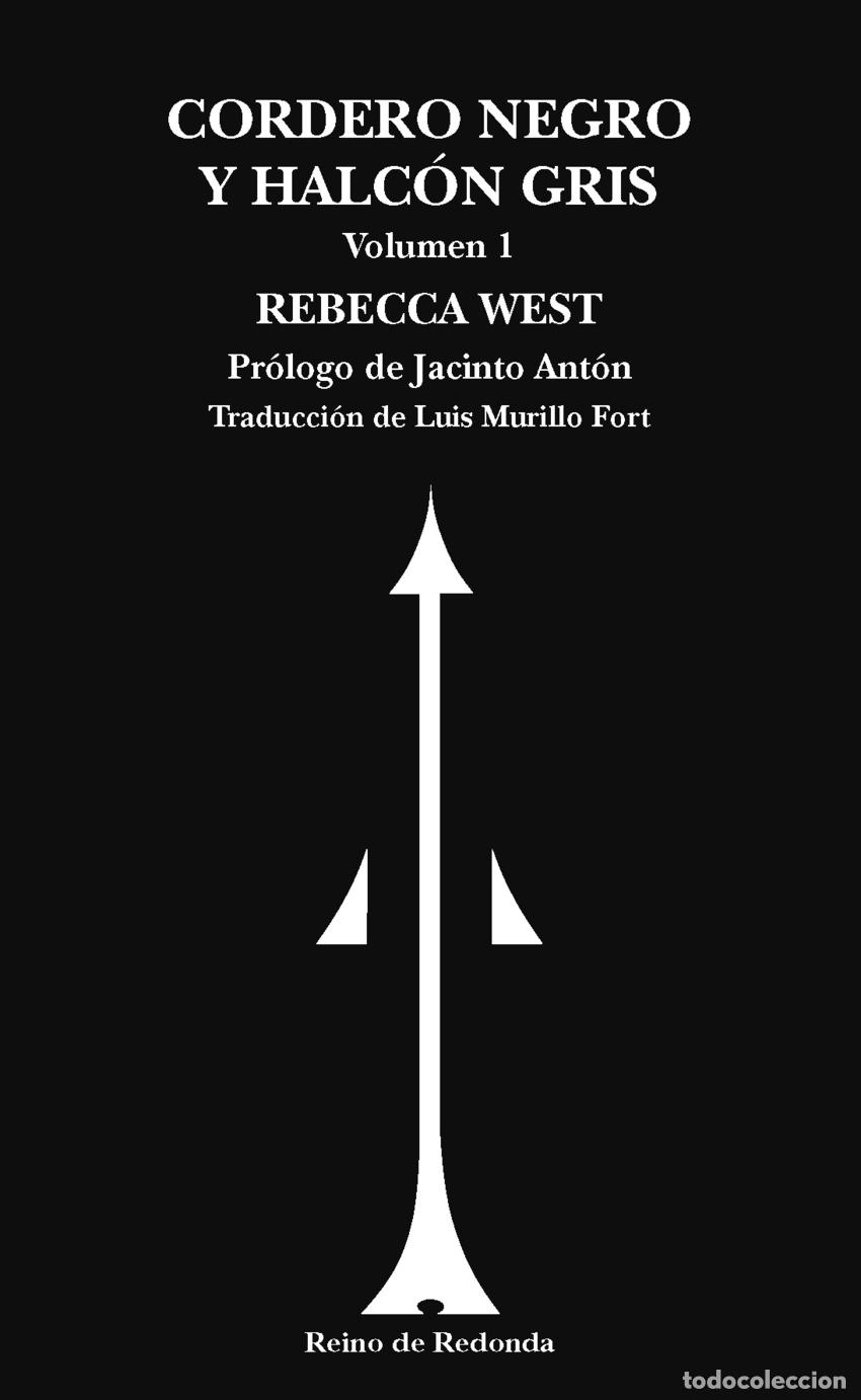 Libri: CORDERO NEGRO Y HALC&Oacute;N GRIS - West, Rebecca