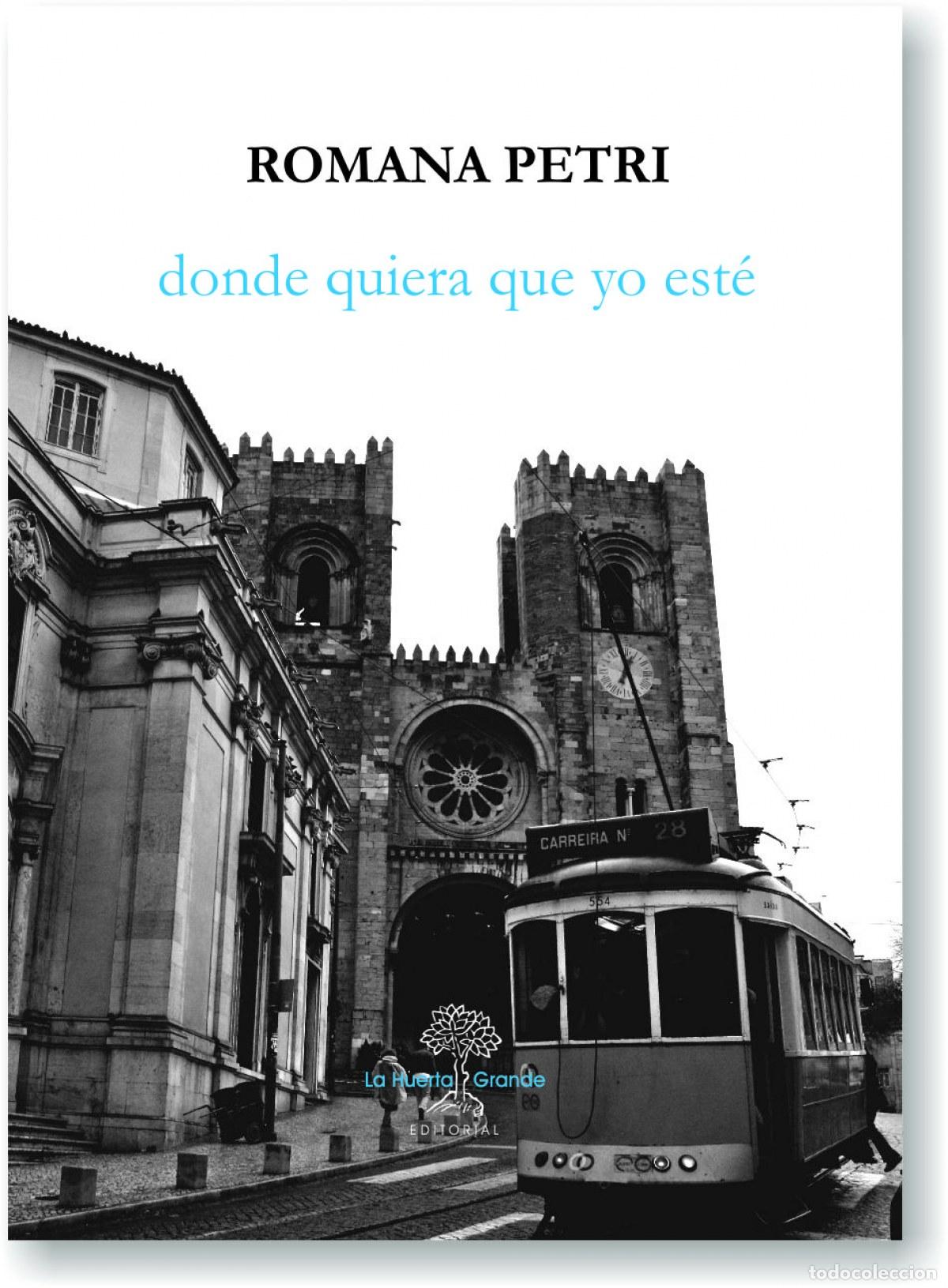 Libri: DONDE QUIERA QUE YO EST&Egrave; - Petri, Romana