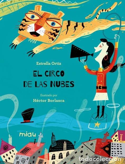 Libros: CIRCO DE LAS NUBES,EL - ORTIZ, ESTRELLA