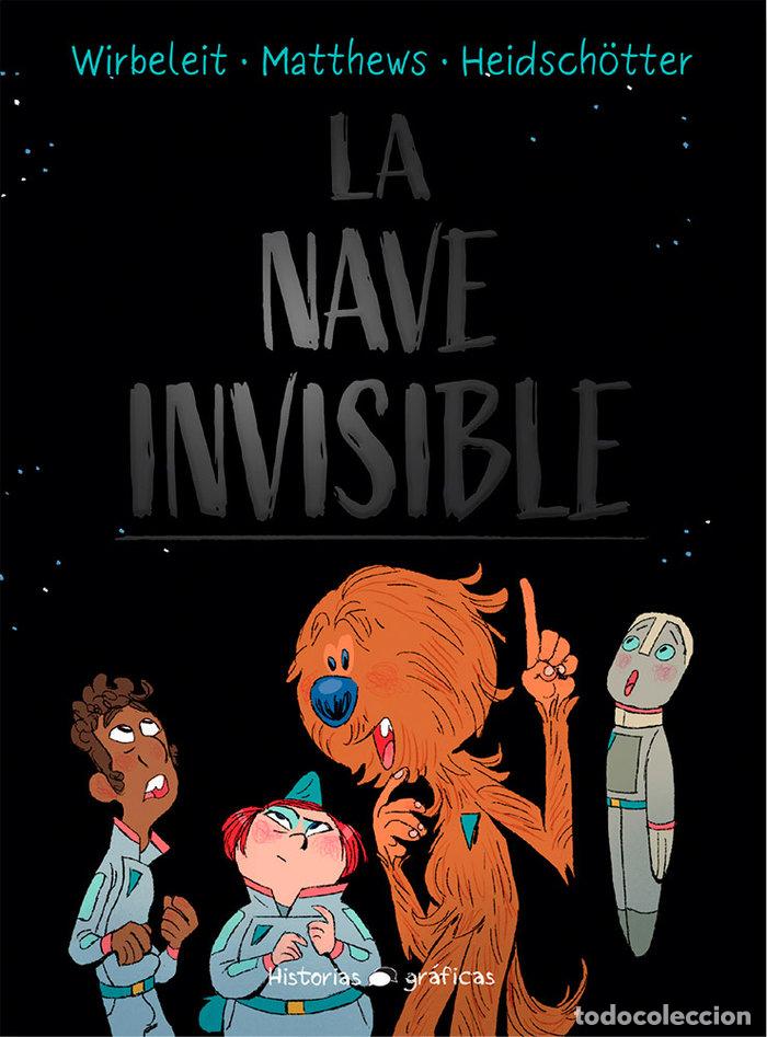 books: LA NAVE INVISIBLE - WIRBELEIT, PATRICK
