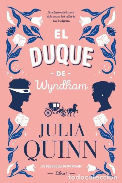B&uuml;cher: EL DUQUE DE WYNDHAM - QUINN, JULIA