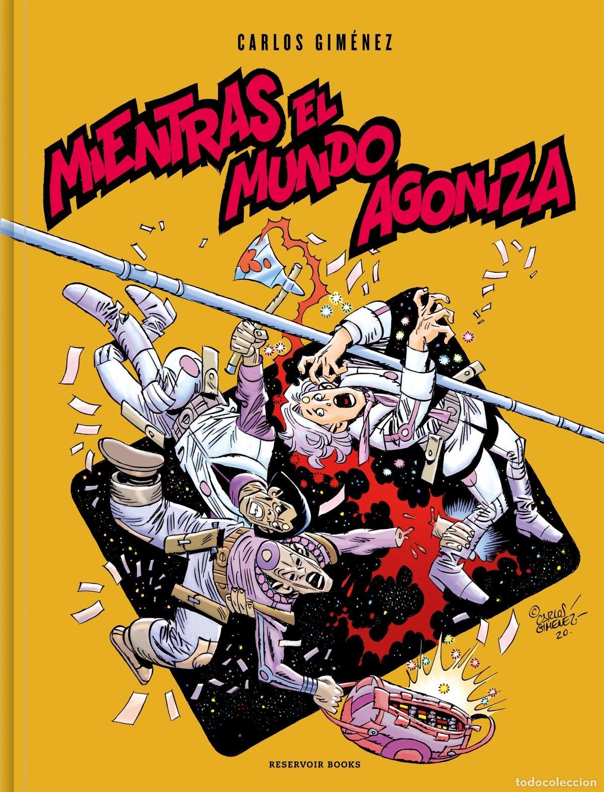 B&uuml;cher: MIENTRAS EL MUNDO AGONIZA - Gim&eacute;nez, Carlos