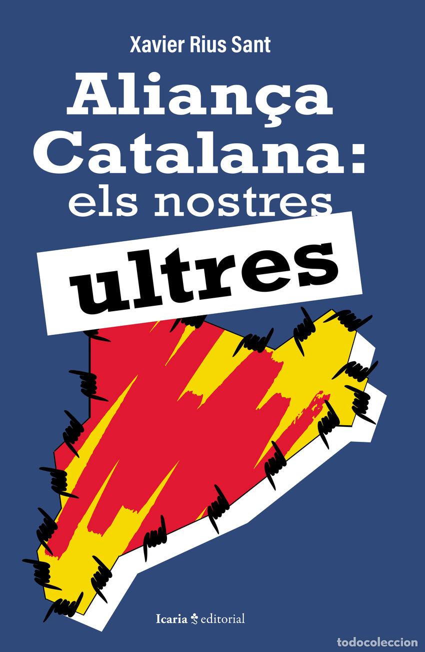 Libri: ALIAN&Ccedil;A CATALANA - Rius Sant, Xavier