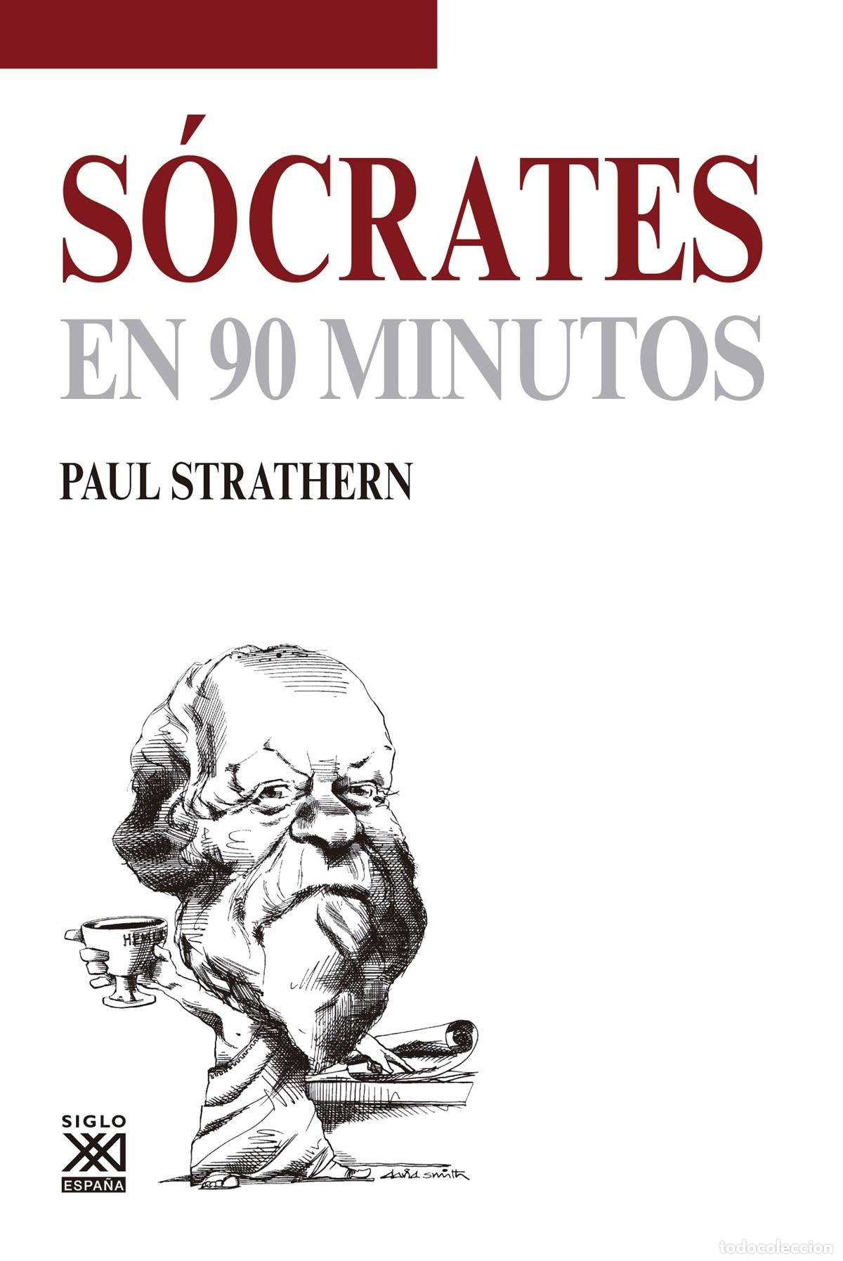 Libros: S&Oacute;CRATES EN 90 MINUTOS - Strathern, Paul