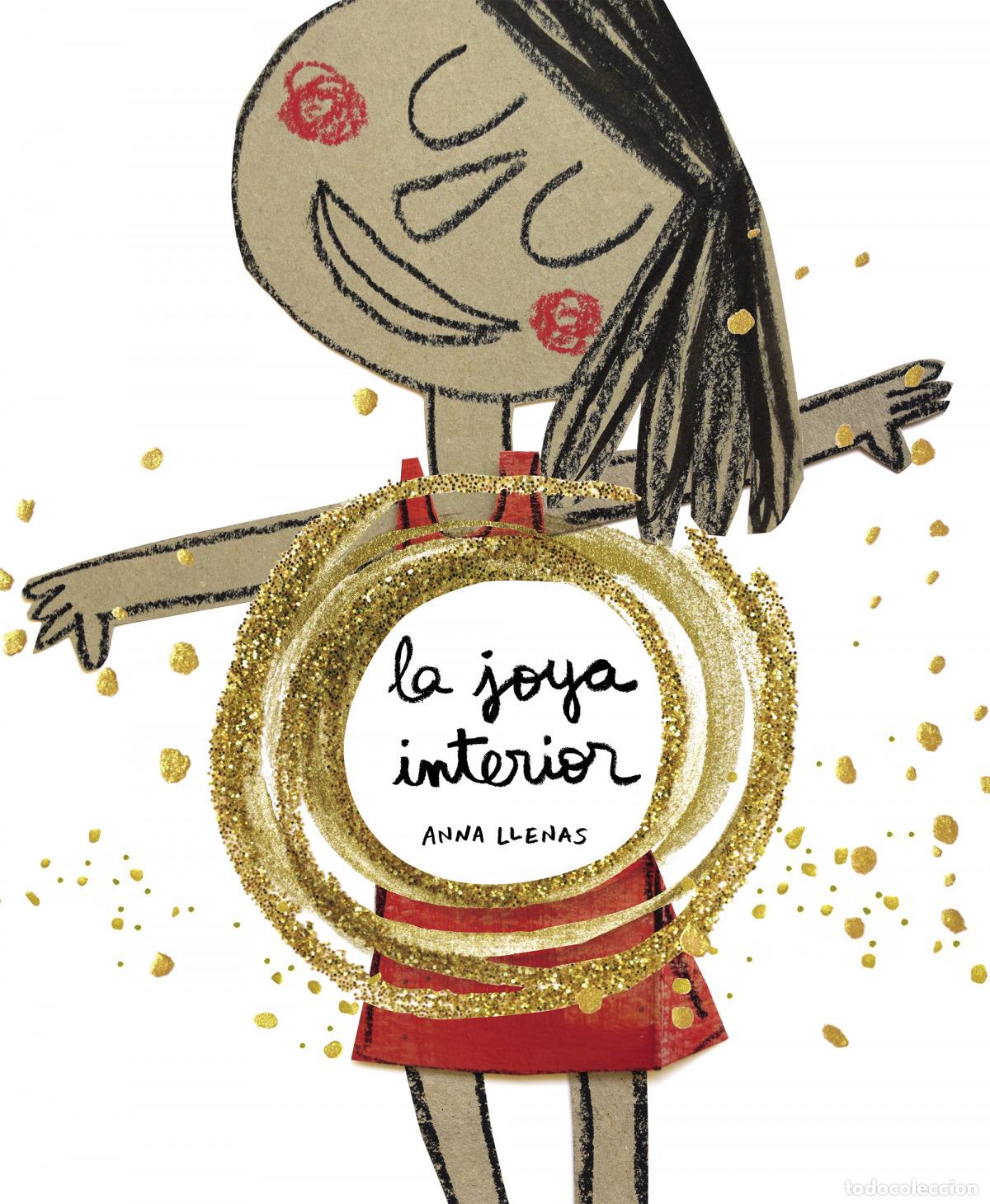 Libros: LA JOYA INTERIOR - Llenas, Anna