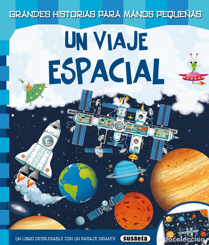 Libros: UN VIAJE ESPACIAL - SUSAETA, EQUIPO