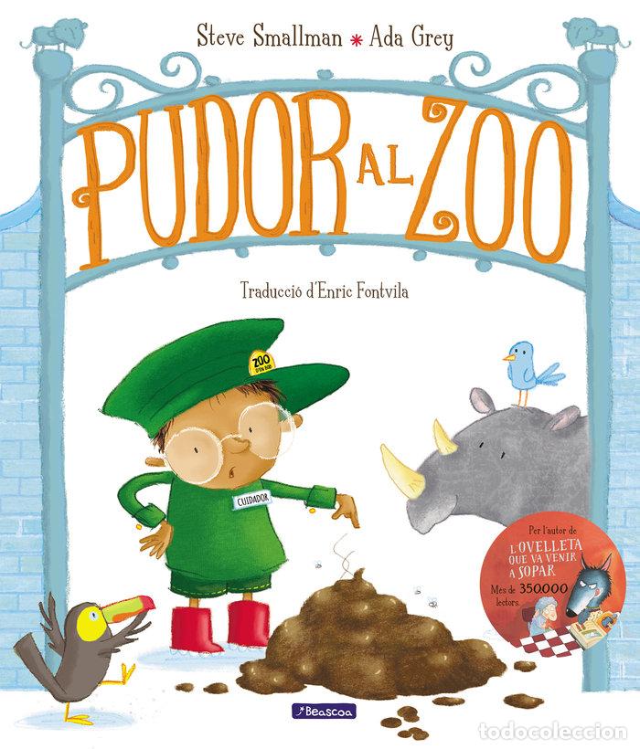 Libros: PUDOR AL ZOO BOB XIROI I LA CACA MERAVELLOSA - SMALLMAN, STEVE