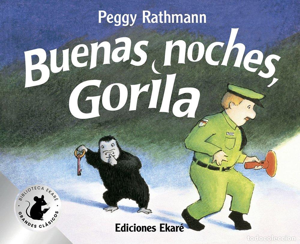 Libri: BUENAS NOCHES GORILA ESPECIAL - PEGGY RATHMANN