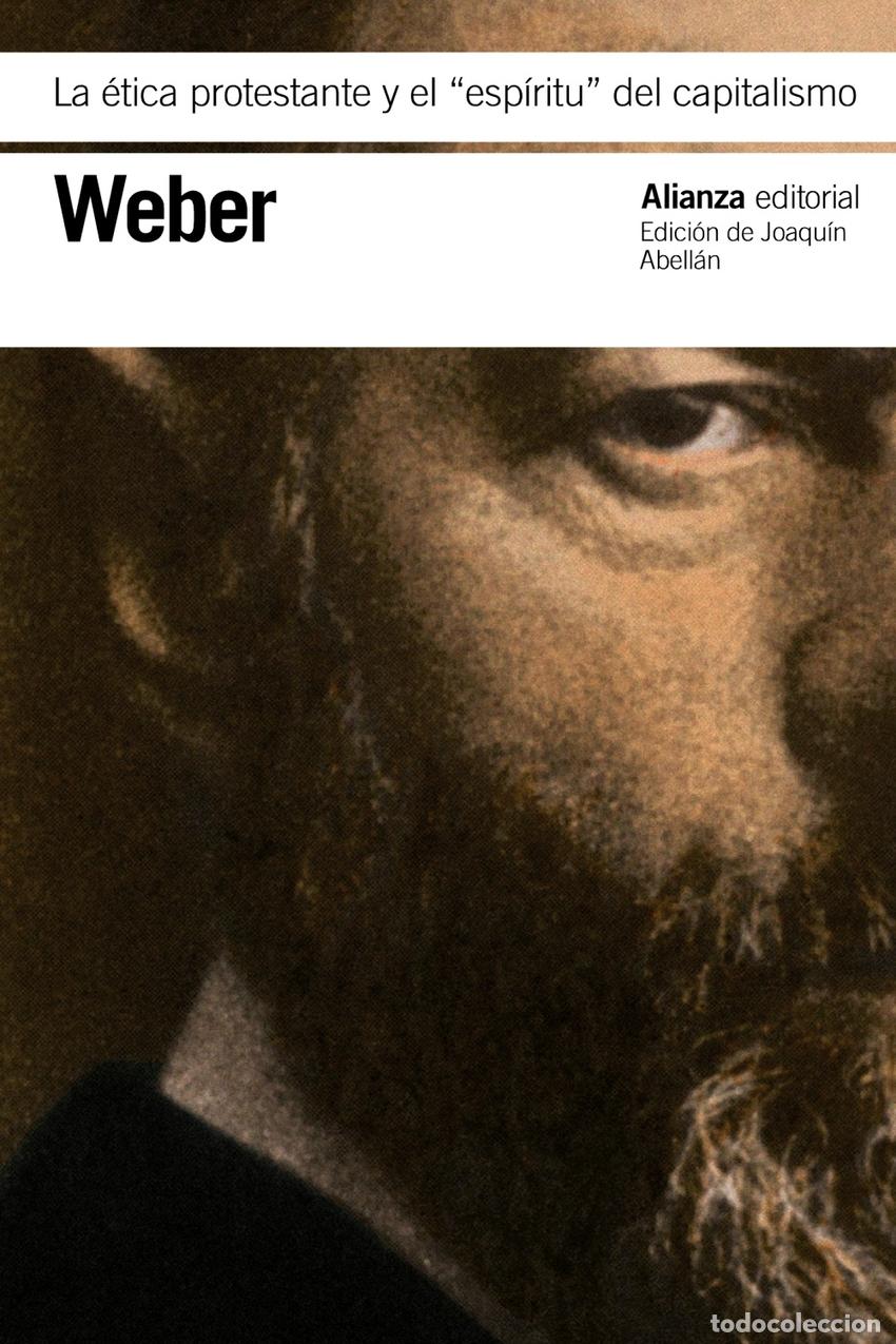 books: LA &Eacute;TICA PROTESTANTE Y EL &rdquo;ESP&Iacute;RITU&rdquo; DEL CAPITALISMO - Weber, Max
