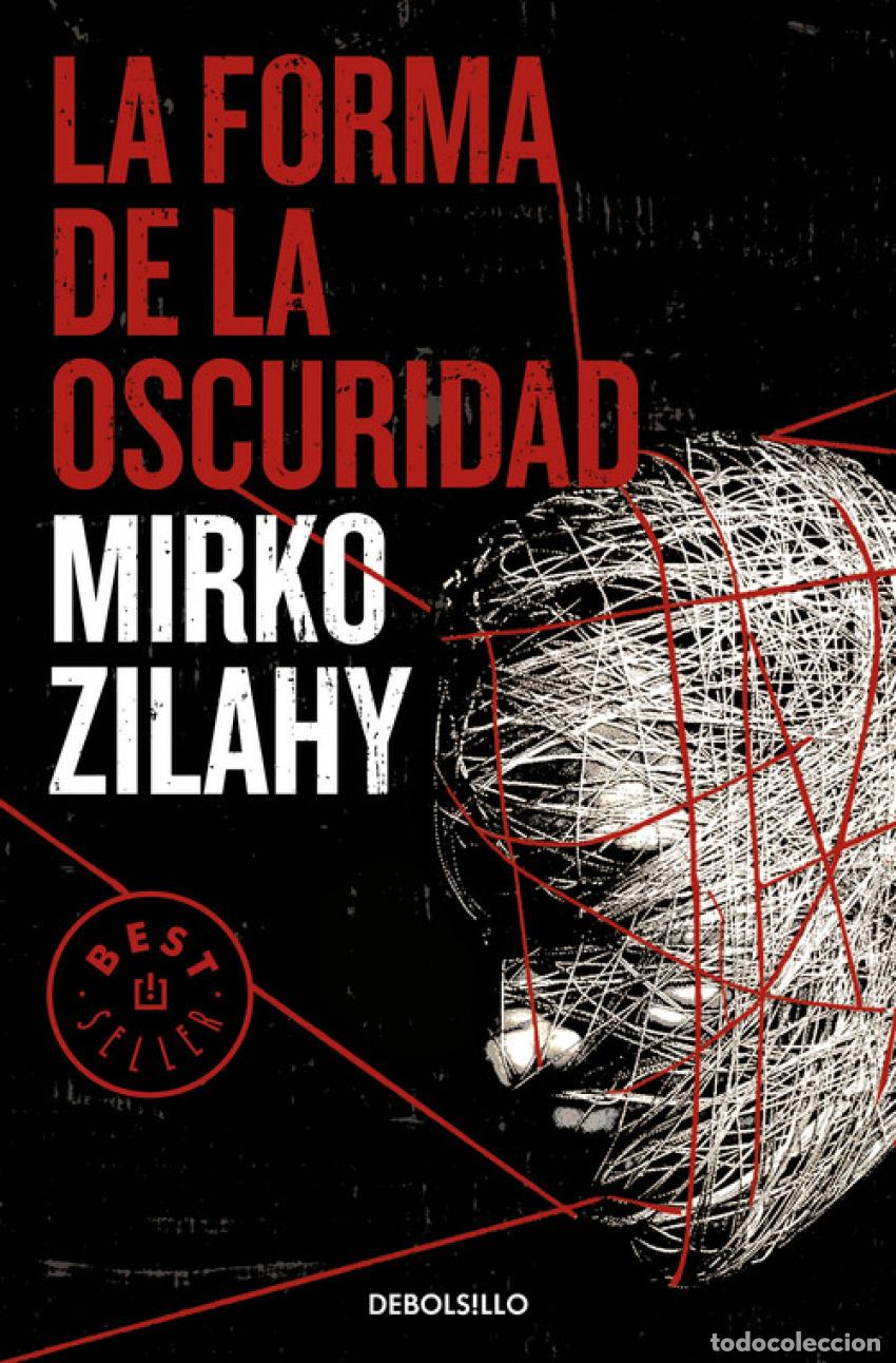 Libri: LA FORMA DE LA OSCURIDAD - Zilahy, Mirko
