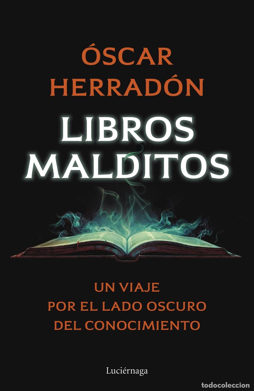 Libri: LIBROS MALDITOS - Herrad&oacute;n Ameal, &Oacute;scar