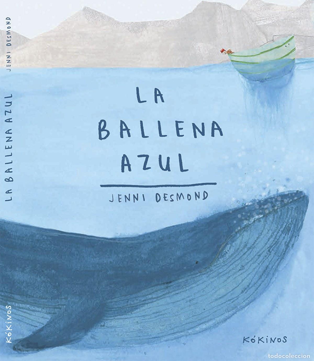 Libri: LA BALLENA AZUL - Desmond, Jenny