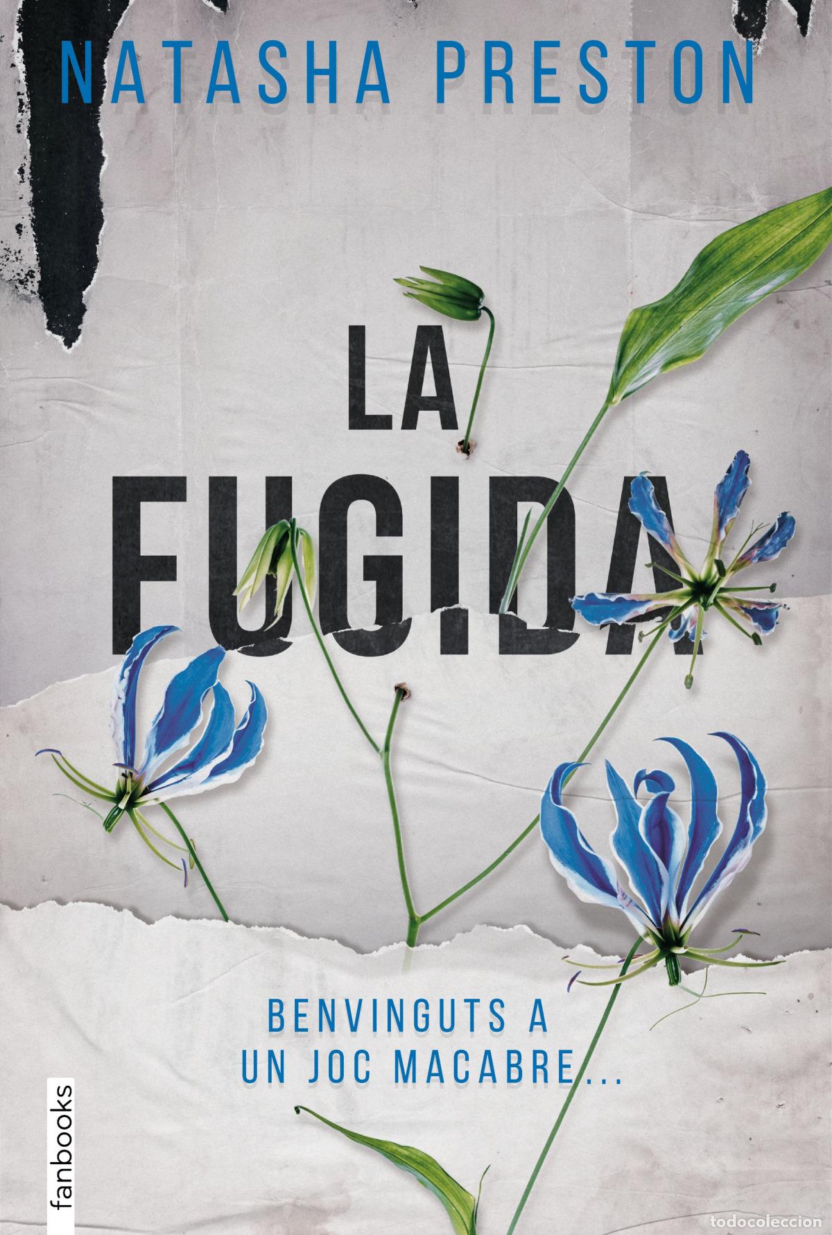 Libros: LA FUGIDA - Preston, Natasha