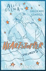Libri: Heartstopper 5. creciendo contigo. edicion especial - Oseman, Alice