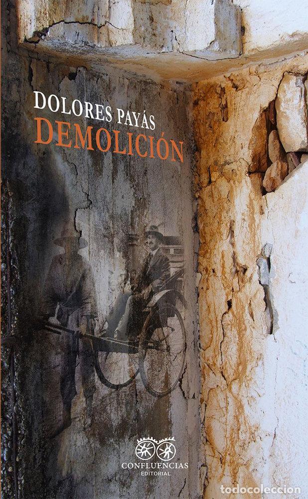 Libros: DEMOLICION - PAYAS, DOLORES