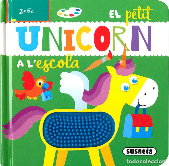 books: EL PETIT UNICORN A LESCOLA - EDICIONES, SUSAETA