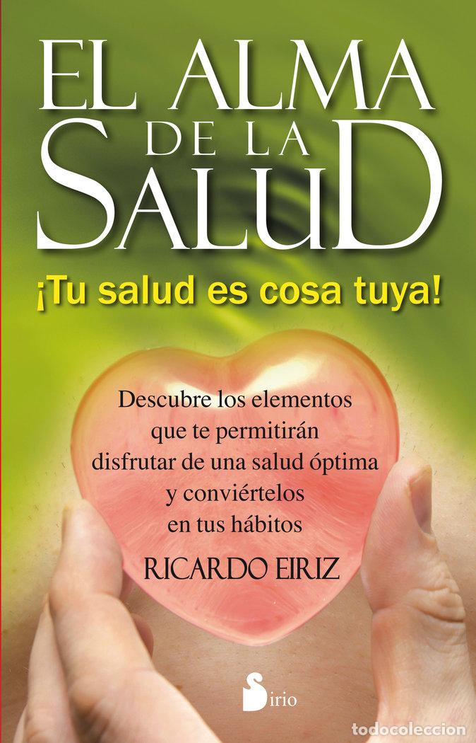 B&uuml;cher: ALMA DE LA SALUD,EL - EIRIZ, RICARDO