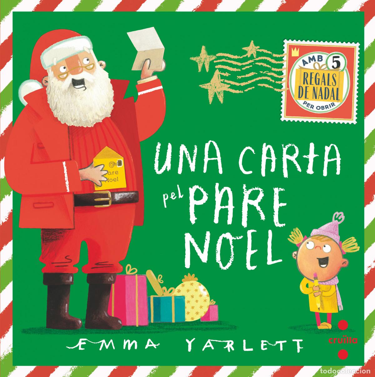 Libros: UNA CARTA PEL PARE NOEL - Yarlett, Emma