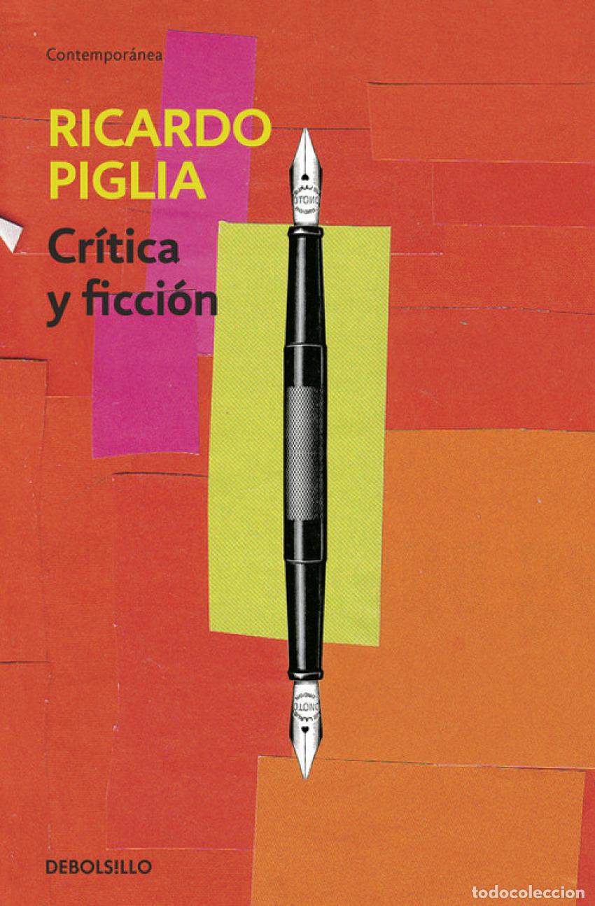 books: CR&Iacute;TICA Y FICCI&Oacute;N - Piglia, Ricardo