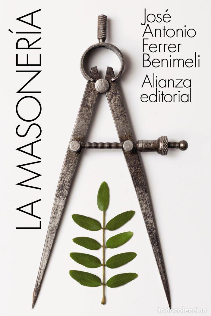 B&uuml;cher: LA MASONERIA - FERRER BENIMELI, JOSE ANTONIO