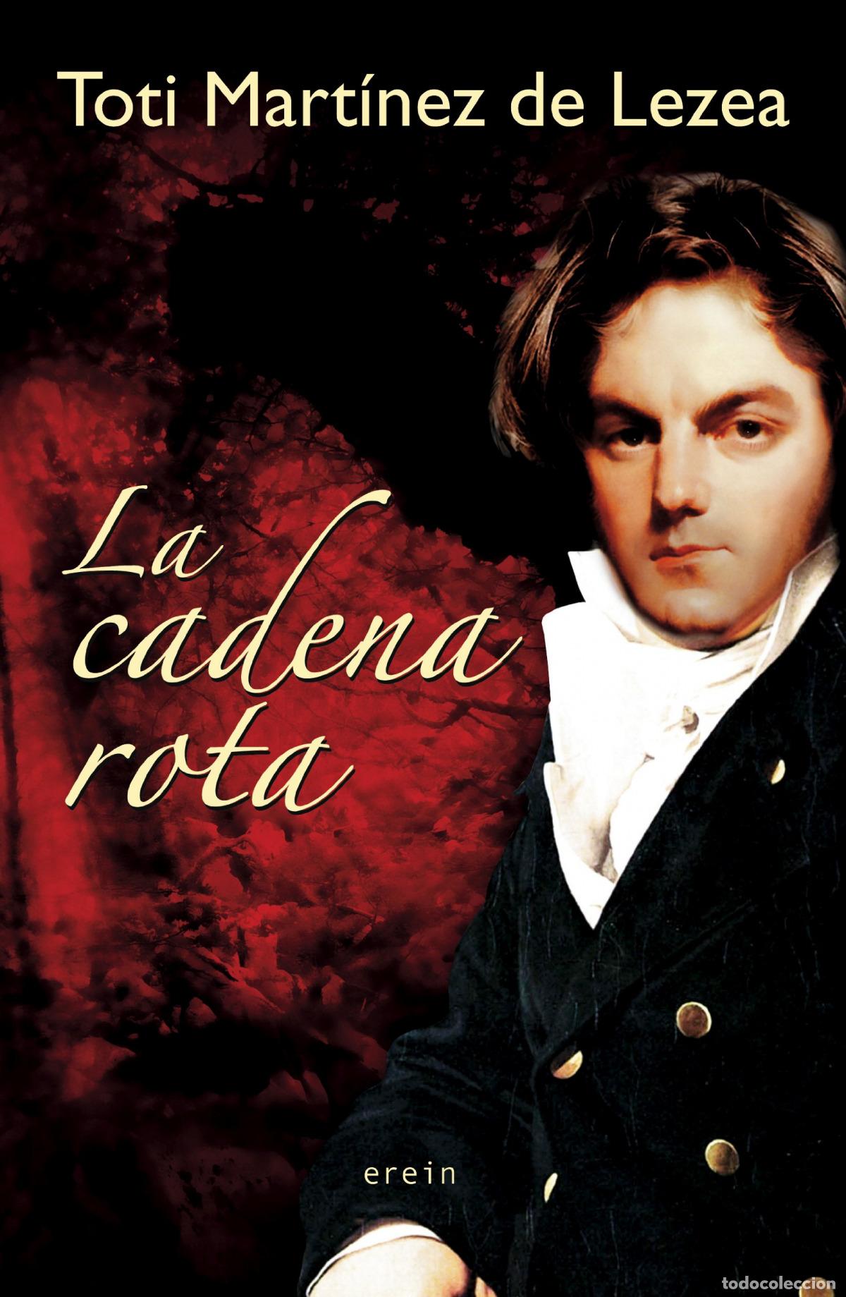 B&uuml;cher: LA CADENA ROTA 2&ordf; ED. - TOTI MART&iacute;NEZ DE LEZEA