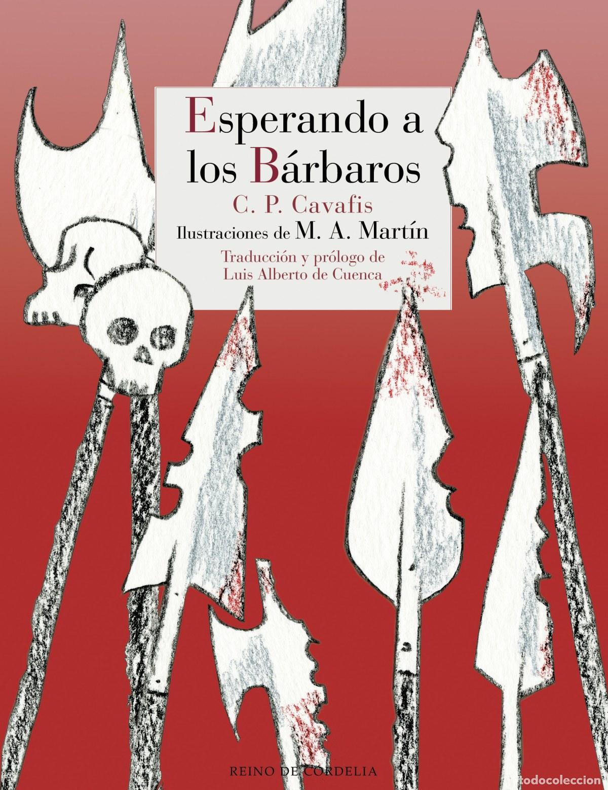 Libros: ESPERANDO A LOS B&Aacute;RBAROS - Cavafis, C P