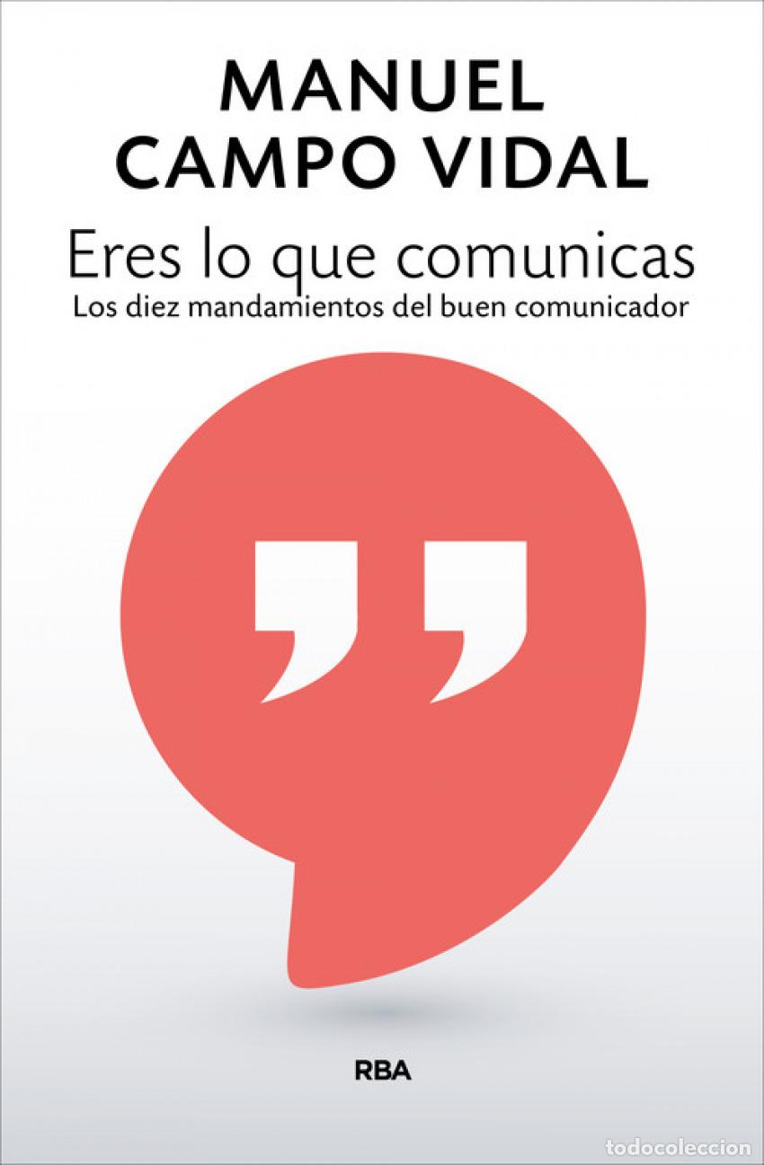 B&uuml;cher: ERES LO QUE COMUNICAS - Campo Vidal, Manuel