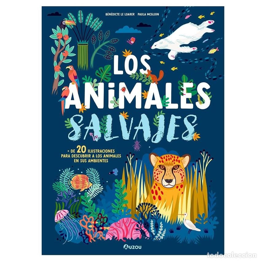 B&uuml;cher: LOS ANIMALES SALVAJES. POP UP - LE LOARER, BENEDICTE