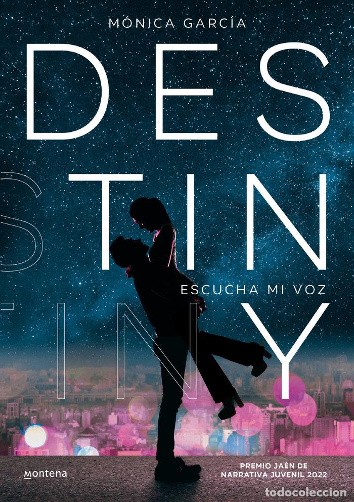 books: DESTINY - Garc&iacute;a, Monica