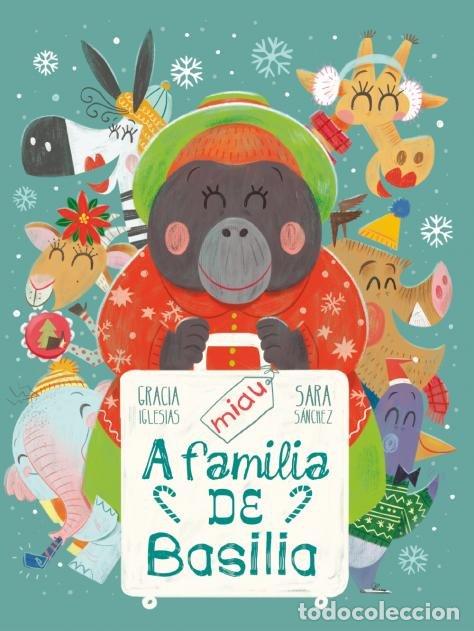 Libri: A FAMILIA DE BASILIA - IGLESIAS, GRACIA