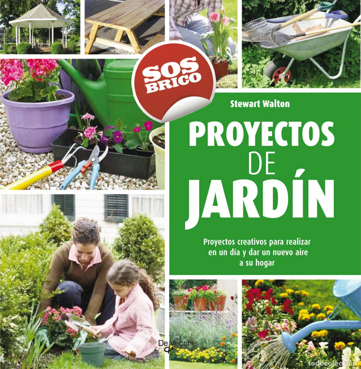 B&uuml;cher: PROYECTOS DE JARD&Iacute;N - Walton, Stewart