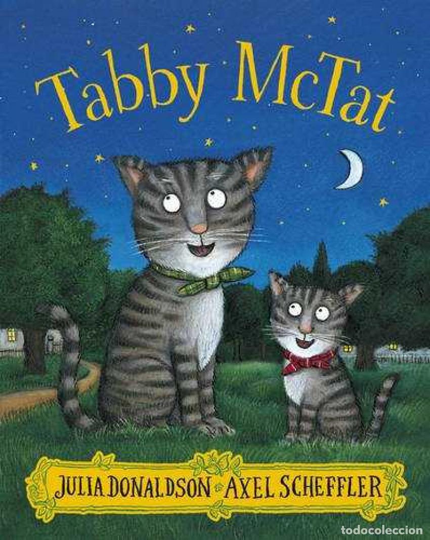 Libri: TABBY MCTAT - Donaldson, Julia