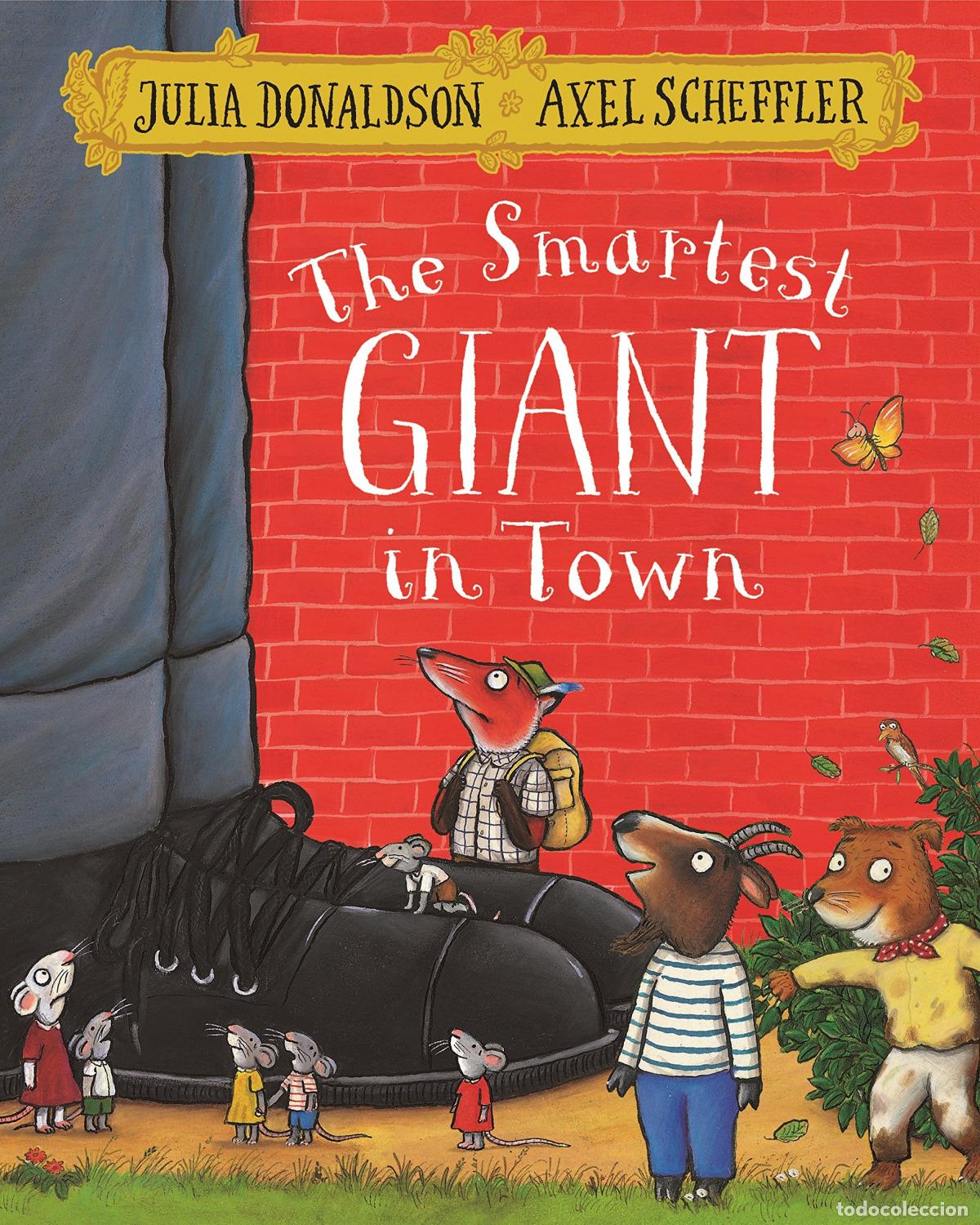 B&uuml;cher: SMARTEST GIANT IN TOWN - Donaldson, Julia