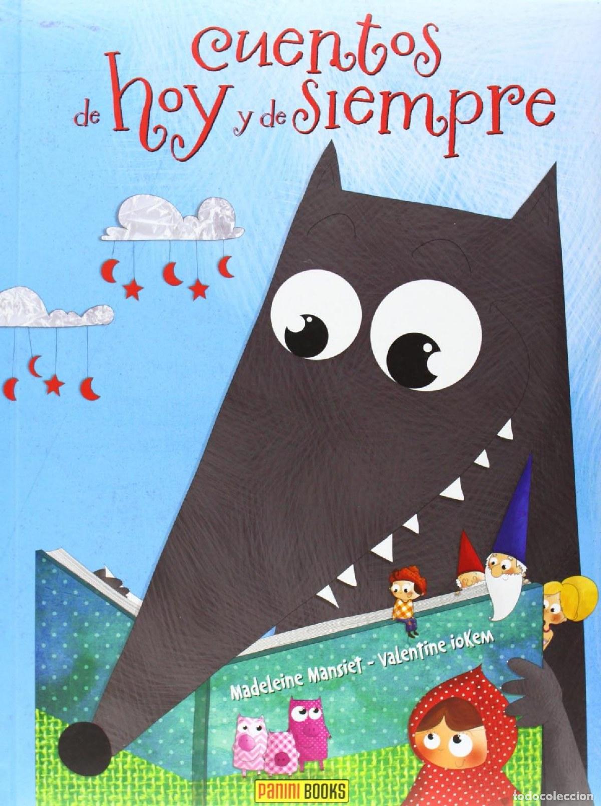 Libri: CUENTOS DE HOY Y DE SIEMPRE - Mansiet, Madeleine