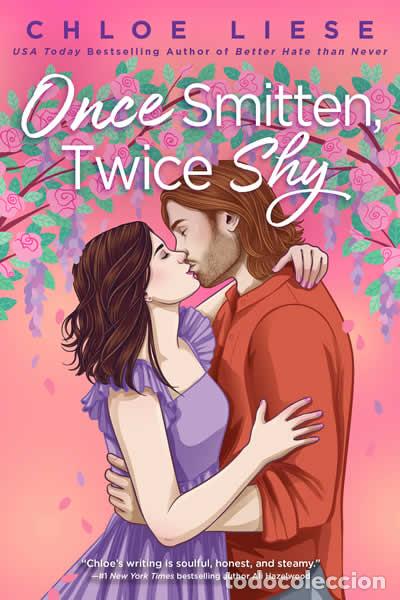 B&uuml;cher: ONCE SMITTEN TWICE SHY - LIESE, CHLOE