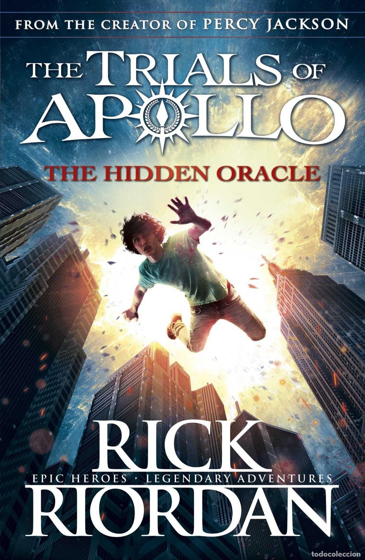 Libri: THE TRIALS OF APOLLO: THE HIDDEN ORACLE - Riordan, RIck
